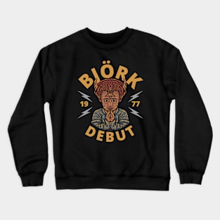 Bjork - Debut 1977 // Original Illustration Fan Art Designs Crewneck Sweatshirt